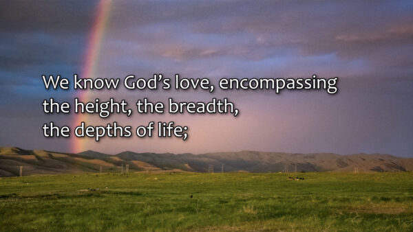 God's Love Embraces All - Song